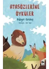 Atasözlerine Öyküler