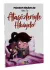 Atasözleriyle Hikayeler