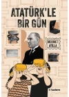 Atatürkle Bir Gün