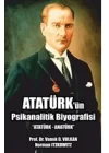 Atatürkün Psikanalitik Biyografisi