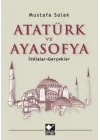 Atatürk ve Ayasofya