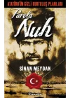 Atatürkün Gizli Kurtuluş Planları - Parola Nuh