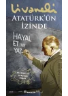 Atatürk’ün İzinde