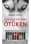 Atatürkün Sırrı Ötüken