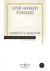 Atebetül-Hakayık - Hasan Ali Yücel Klasikleri