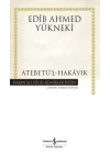 Atebetül-Hakayık - Hasan Ali Yücel Klasikleri