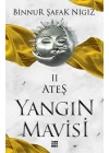 Ateş - Yangın Mavisi Serisi 2