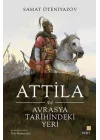 Attila ve Avrasya Tarihindeki Yeri