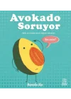 Avokado Soruyor