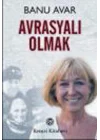 Avrasyalı Olmak
