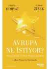 Avrupa Ne İstiyor?