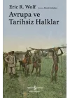 Avrupa ve Tarihsiz Halklar - Ciltli