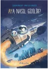 Aya Nasıl Gidilir?