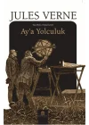 Ay’a Yolculuk