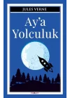Ay’a Yolculuk