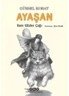 Ayaşan - Kem Gözler Çağı