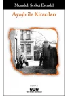 Ayaşlı İle Kiracıları