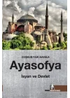 Ayasofya: İsyan ve Devlet
