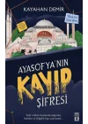 Ayasofya’nın Kayıp Şifresi