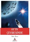 Ay’ın Çevresinde