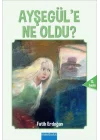 Ayşegüle Ne Oldu?