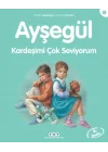 Ayşegül Serisi 01 - Kardeşimi Çok Seviyorum