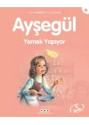 Ayşegül Serisi 08 - Yemek Yapıyor