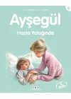 Ayşegül Serisi 23 - Hasta Yatağında