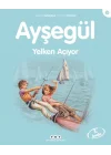 Ayşegül Serisi 31 - Yelken Açıyor