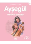 Ayşegül Serisi 34 - Müzikle Tanışıyor