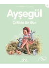 Ayşegül Serisi 60 - Çiftlikte Bir Gün