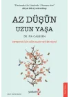 Az Düşün Uzun Yaşa