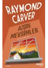 Azgın Mevsimler