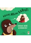 Azıcık Aklım Karıştı - Babam Beni Seviyor mu?
