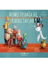 Azimli Tosbağa İle Kibirli Tavşan