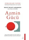 Azmin Gücü