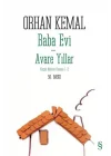 Baba Evi - Avare Yıllar
