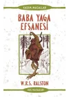 Baba Yaga Efsanesi - Rus Masalları - Kadim Masallar