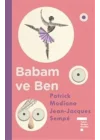Babam ve Ben (Ciltli)