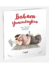 Babam Yanımdayken