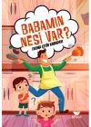 Babamın Nesi Var?