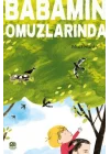 Babamın Omuzlarında