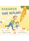Babamın Yeni Huyları