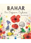 Bahar Bir Değişim Öyküsü