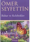 Bahar ve Kelebekler