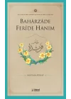 Baharzade Feride Hanım