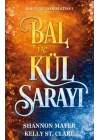 Bal ve Kül Sarayı