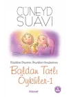 Baldan Tatlı Öyküler 1