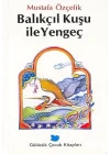 Balıkçıl Kuşu ile Yengeç