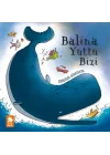 Balina Yuttu Bizi